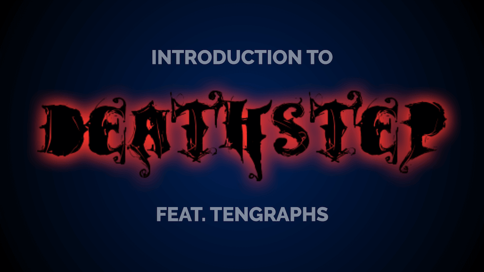 Deathstep en