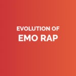Evolution of emo rap