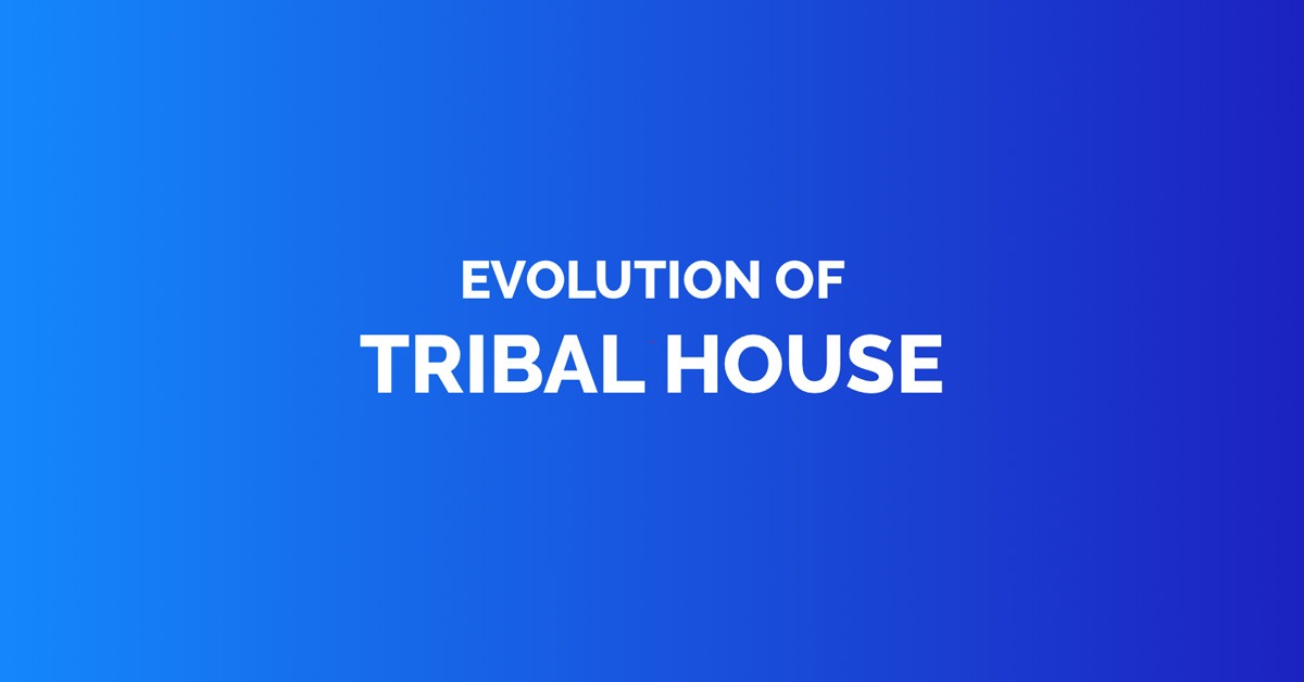 Evolution of tribal house